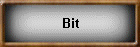 Bit